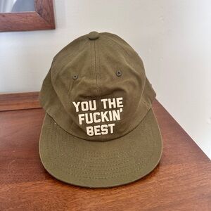 NWT Olive Green 'YOU THE FUCKIN' BEST' Baseball Cap